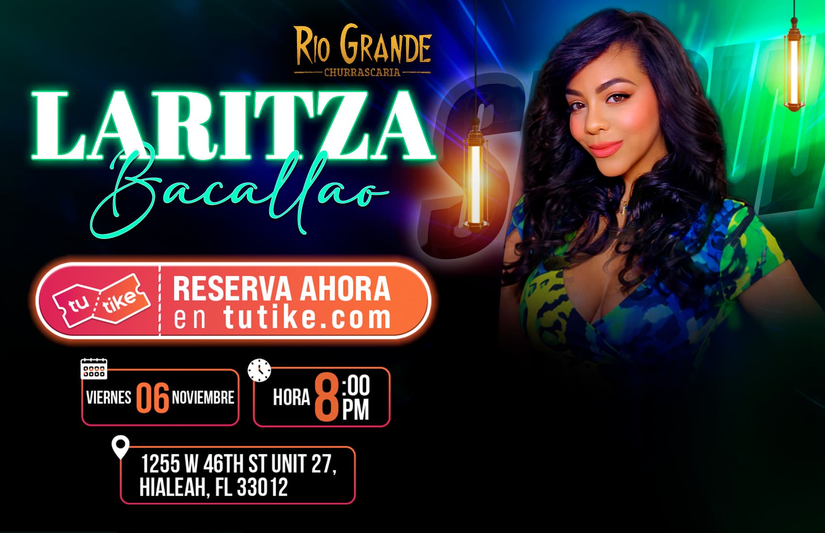 Concierto de Laritza Bacallao en Río Grande Hialeah banner