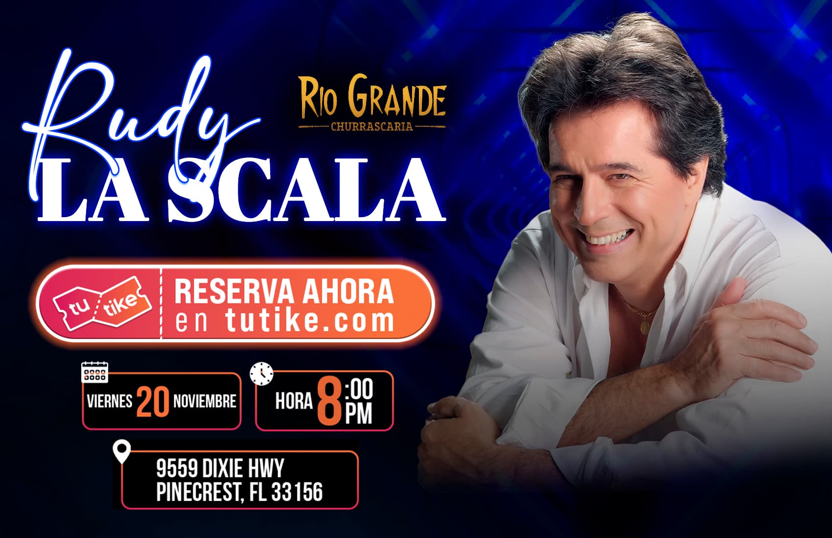 Concierto especial de Rudy La Scala en Río Grande Pinecrest banner
